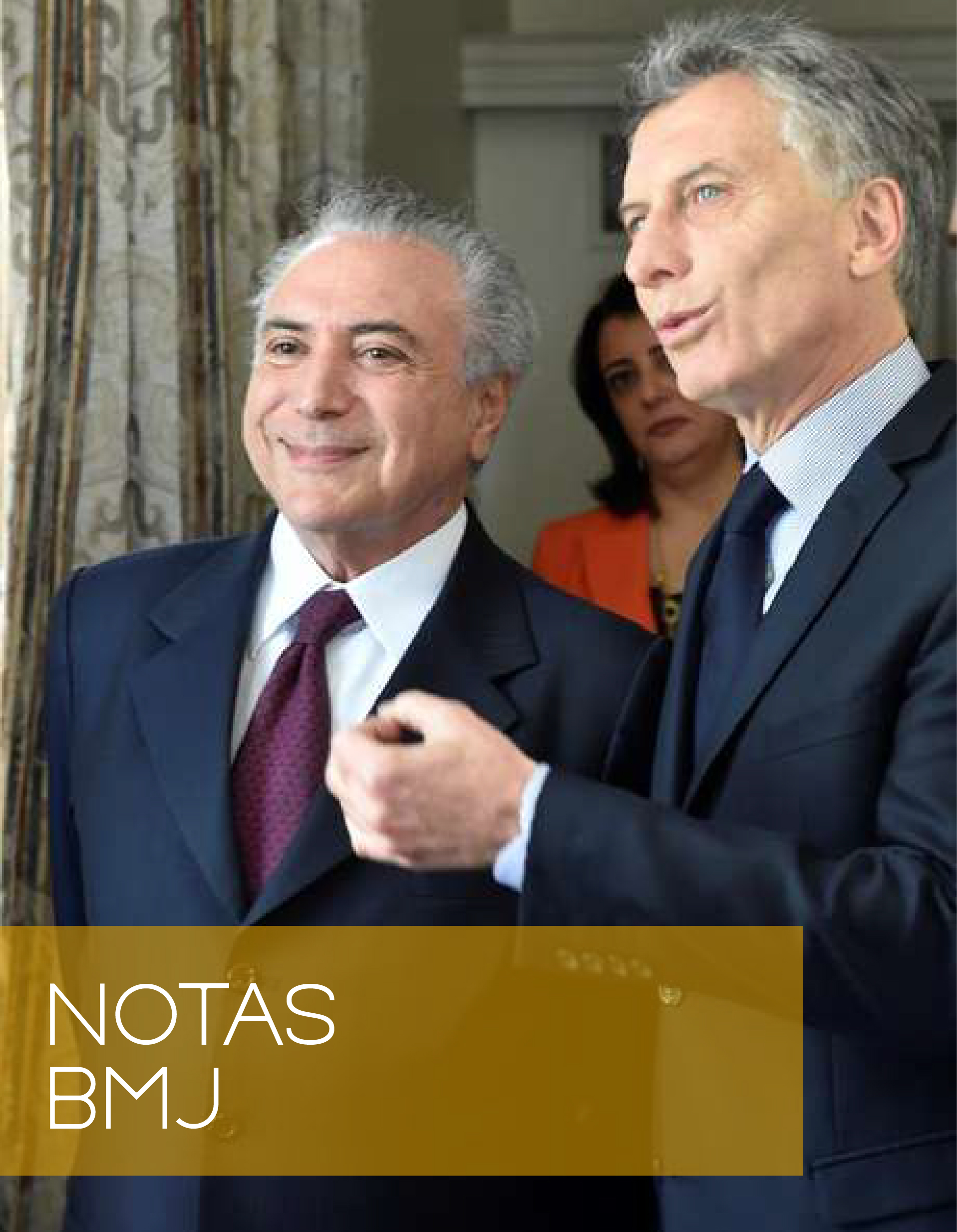Brasil e Argentina comprometidos no fortalecimento do MERCOSUL
