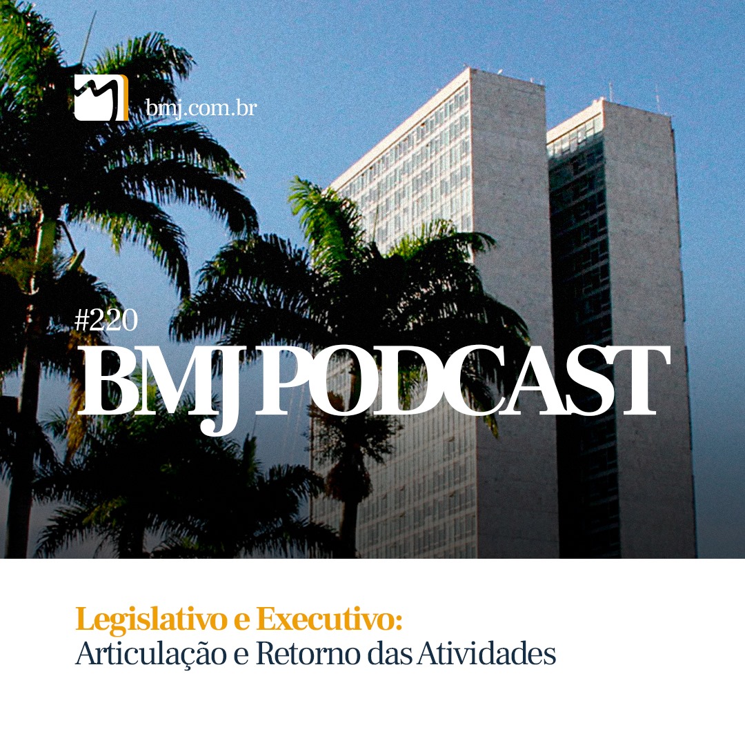 Legislativo e Executivo: articulação e retorno das atividades